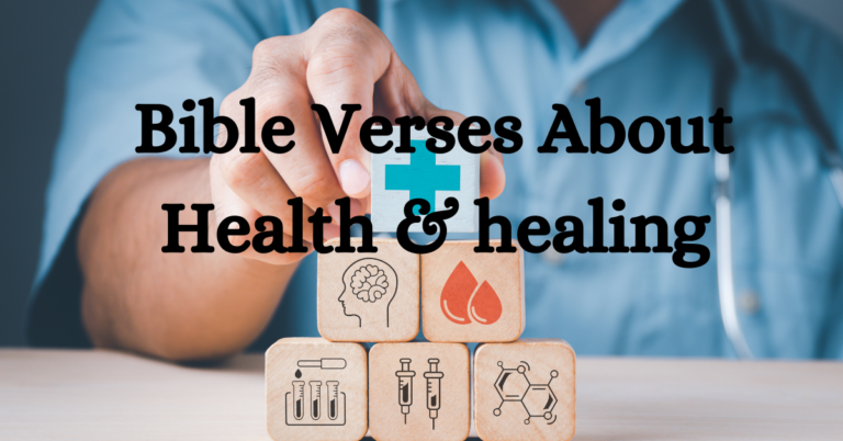 Bible Verses About health and healing